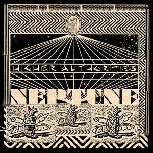 Higher Authorities - Neptune  LP LP